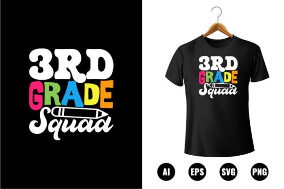 3rd Grade Squad T-shirt Design Graphics
