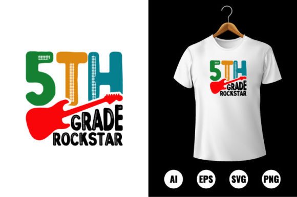 5th Grade Rockstar T-Shirt Design: Graphics for Back to School