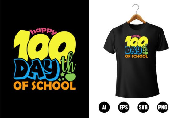 Happy 100th Days of School T-shirt Graphics