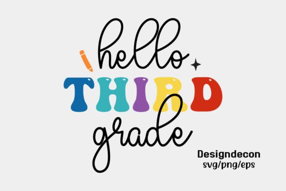 Hello Third Grade Retro Svg: Graphics and Crafts for Creative Branding