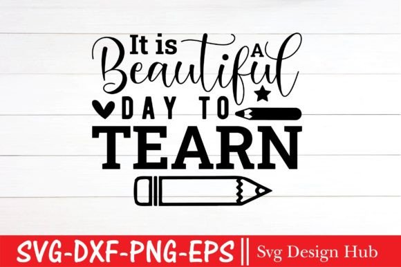 It is a Beautiful Day to Tearn Svg Graphics