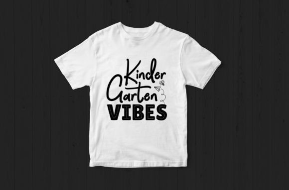 Kindergarten Vibes Svg Tshirt Design: Graphics & Crafts for Branding