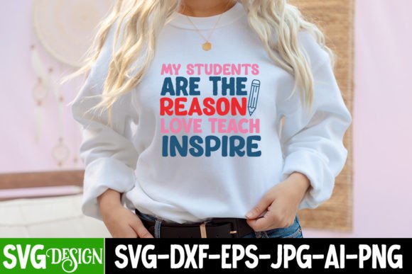 My Students Are the Reason Love Teach in