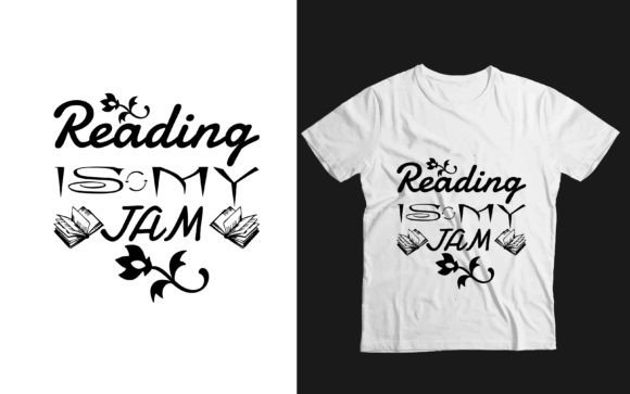 Reading is My Jam T-shirt Graphics and T-Shirt Designs