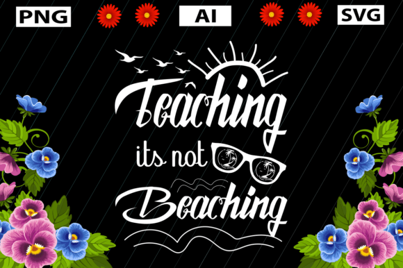 Teaching Its Not Beaching Graphics and Crafts