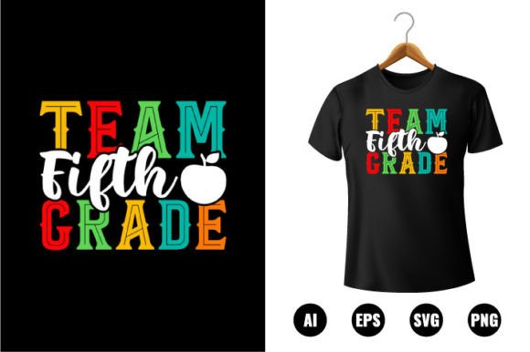 Team 5th Grade T-shirt Design Graphics