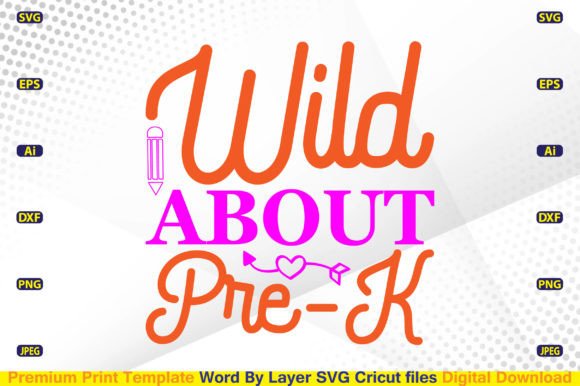Wild About Pre-K SVG: Graphics for Crafts